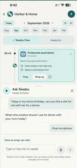 Ask questions about your schedule.